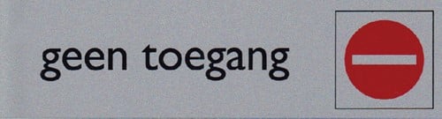 Pictogram geen toegang 165x44mm